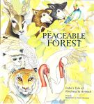 The Peaceable Forest